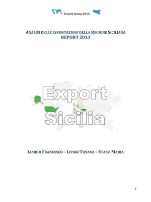 cover image of Analisi delle esportazioni della Regione Siciliana Report 2013